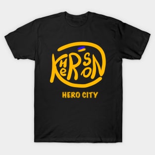 Kherson. Ukraine hero cities (UHC). T-Shirt